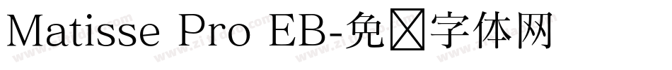 Matisse Pro EB字体转换